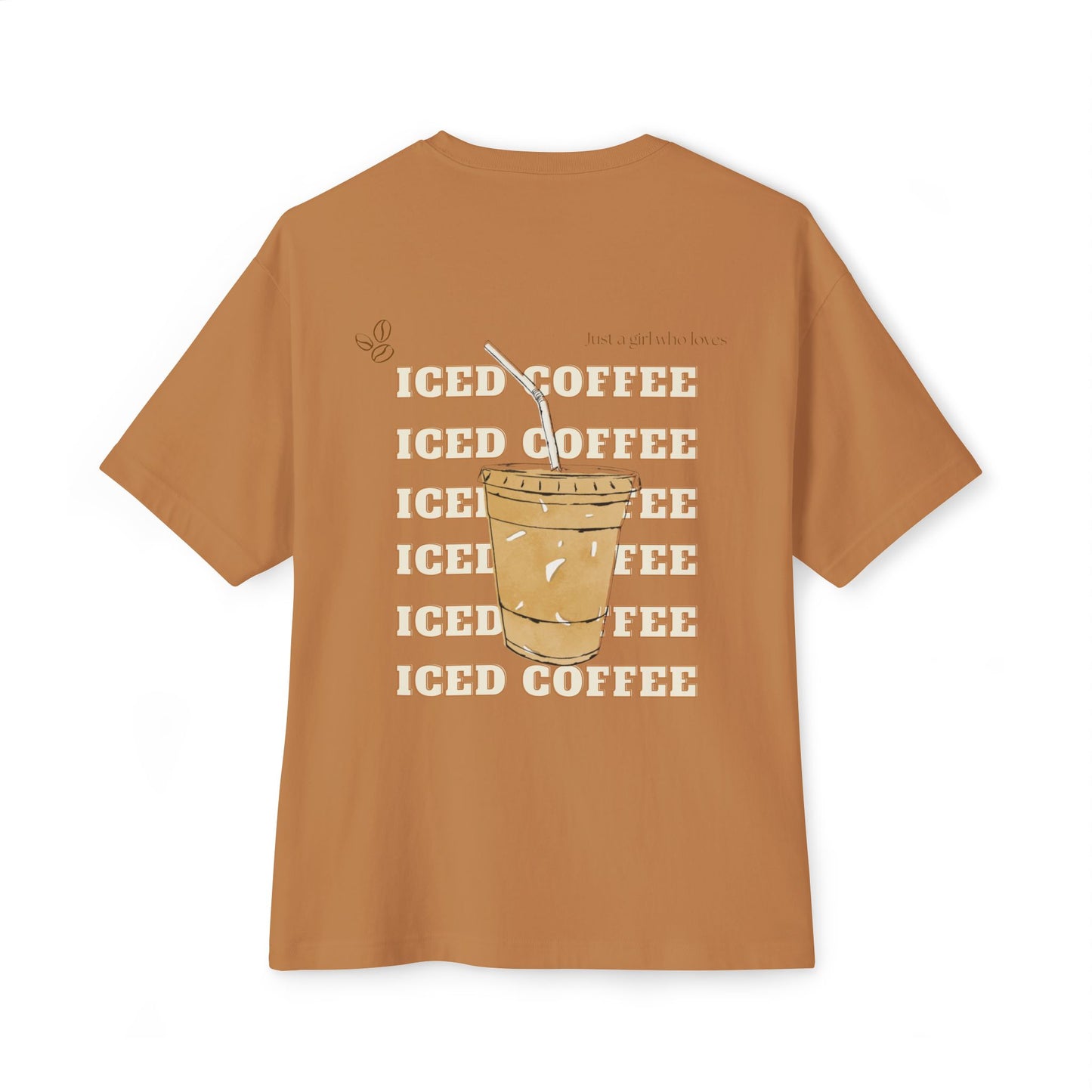 Just a Girl Who Loves Iced Coffee — T-Shirt