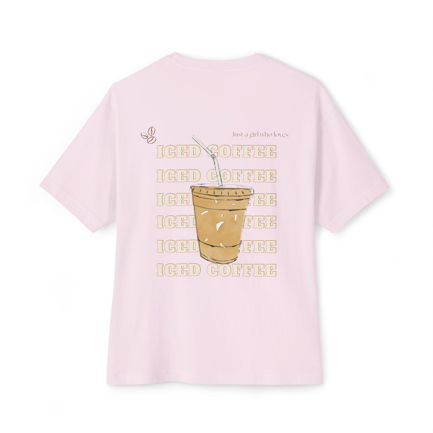 Just a Girl Who Loves Iced Coffee — T-Shirt